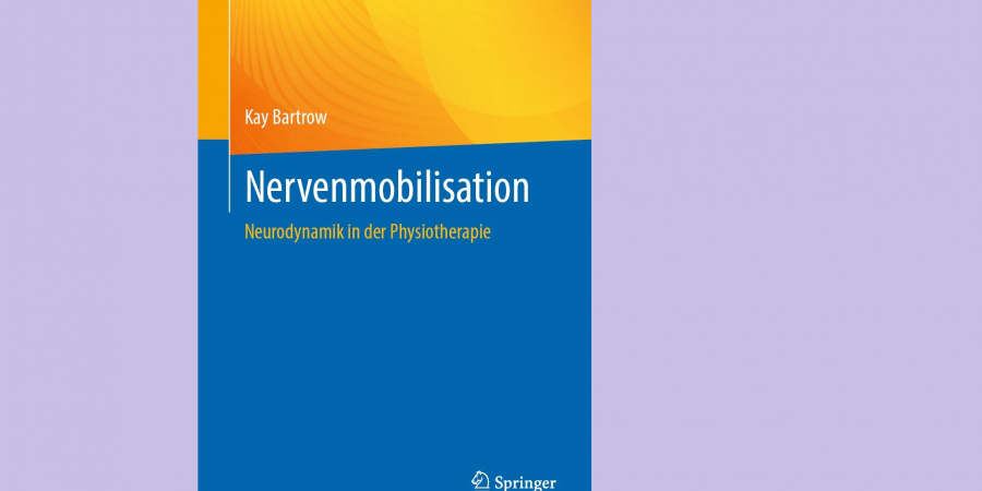 Neurodynamische Tests verständlich und übersichtlich