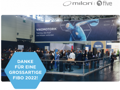 milon & five bedanken sich für eine großartige FIBO 2022